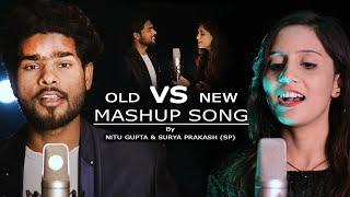 #video  Old VS New Mashup Song By Surya Prakash SP & Nitu Gupta