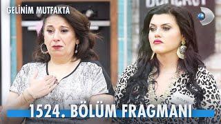 Gelinim Mutfakta 1524. Bölüm Fragmanı