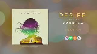 Borrtex - Desire (Official Audio)