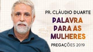 Pastor Cláudio Duarte - Palavra para as MULHERES | Palavras de Fé