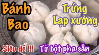 BÍ QUYẾT-100 cái bánh bao trứng lạp xưởng mềm,xốp từ bột pha sẵn khách ăn ai cũng khen@TRANFAMILY VT