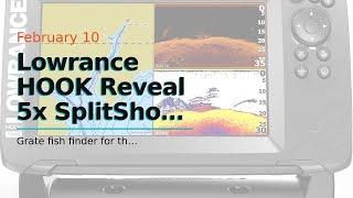 Lowrance HOOK Reveal 5x SplitShot - 5-inch Fish Finder with SplitShot Transducer, GPS Plotter