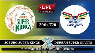 Live: JSK vs DSG 29th T20 Live | SA20 League Live Score | Joburg vs Durban Live