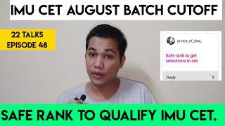 SAFE RANK TO GET SELECTED IN IMU CET HOW MANY STUDENTS QUALIFY IMU CET  22 TALKS EPISODE 48