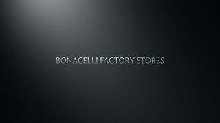 Bonacelli Factory Stores