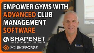 Empowering Gyms with Advanced Club Management Software: ShapeNet | SourceForge Podcast, ep. #13