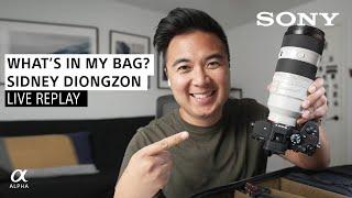 What's In My Bag? Ft. Sidney Diongzon | Sony Alpha Universe