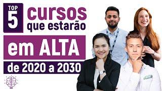 5 Cursos que estarão em ALTA até 2030 | As MELHORES áreas!!!!!