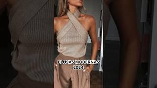 BLUSAS ELEGANTES PARA MUJER MODERNA MODA 2024 #viral #fip #comovestirbien #elegancia  #moda #shorts