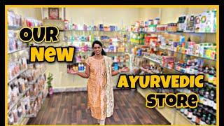 OUR NEW AYURVEDIC STORE || ANUSRI ENTERPRISES||