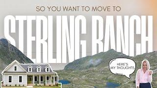 The Ultimate Sterling Ranch, CO Relocation Guide |Pros and Cons