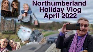 Northumberland Vlog Holiday April 2022 #northeast #northumberland