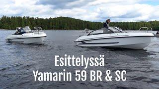 Esittelyssä Yamarin 59 BR & SC