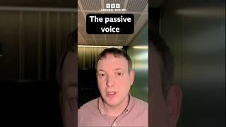 What's the passive voice?