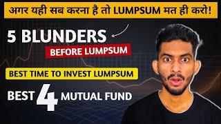 Golden Time For Lumpsum Investing in Indian Mutual Funds | Lumpsum Investment 2025 | Abhishek Rajput