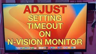 How to adjust setting timeout on N-Vision monitor | NVISION 19 inches Monitor