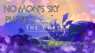 PHASE 1 - The Cursed Expedition | NO MON'S SKY