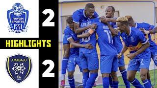 REBA IBITEGO BYIZA: RAYON SPORTS 2-2 AMAGAJU FC || EXTENDED HIGHLIGHTS AT KIGALI PELE STADIUM