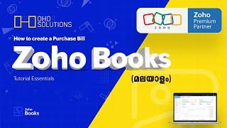 How to create a Purchase Bill | Zoho Books Tutorial | Zoho Books Malayalam | Zoho