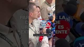 Parte médico: la condición de Uribe Turbay es “extremadamente crítica”