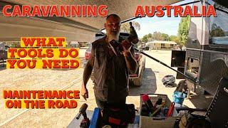 Tools for caravan maintenance on the road [ off road caravanning Australia]