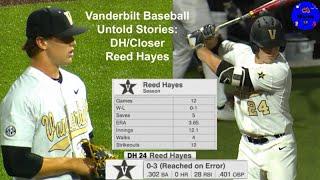 Vanderbilt Baseball Untold Stories: DH/Closer Reed Hayes | (Vanderbilt vs Tennessee 2017)