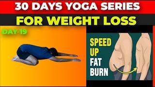 Yoga for Weight Loss | Day 19 of 30 Days Weight loss Series | Yoga Glow |