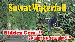 Just 20 minutes From Ubud Bali...!!! | Bali Hidden Gem..!! | Suwat Waterfall | Bali Waterfall Tour