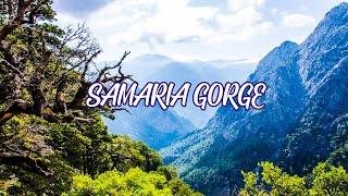 Hiking The Amazing Natural Wonder SAMARIA GORGE  Crete/Greece  August 2020