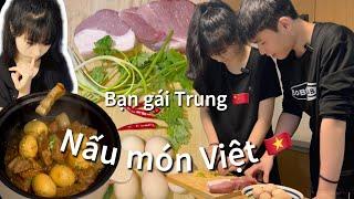 Bạn gái Trung  lần đầu nấu món Việt Nam  ｜ DU HỌC TRUNG QUỐC