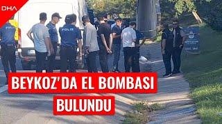 Beykoz'da yol kenarında el bombası bulundu