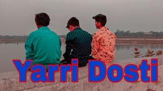 Yarri Dosti  | Dosti Video | by Joseph Chavhan