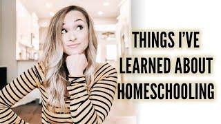 THINGS I HAVE LEARNED AS A NEW HOMESCHOOLER // HOMESCHOOL CHECK-IN