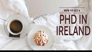 How You Can Get a PhD in Ireland with Full Scholarship