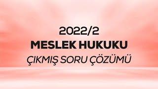 SMMM - SGS - 2022/2 - Meslek Hukuku Çıkmış Sınav Soruları