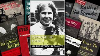 Margaret Bourke-White Tribute Film