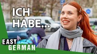 100 Real Life Sentences with the Verb “haben” | Easy German 589