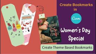 Create bookmarks in Canva | how to design theme based bookmarks | women day theme