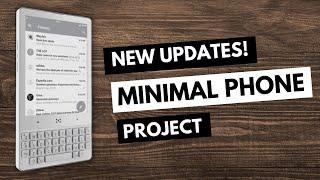 Minimal Phone | Project Updates June 2024