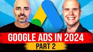 Google Ads in 2024 with John Moran