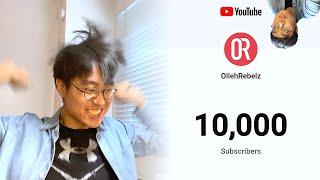 10,000 SUBSCRIBERS | OllehRebelz