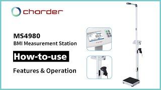 Charder MS4980 BMI Measurement Station | Features and Operation