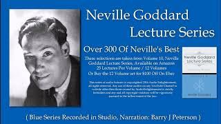 Neville Goddard Lecture Series Volume 10, The Pruning Shears Of Revision