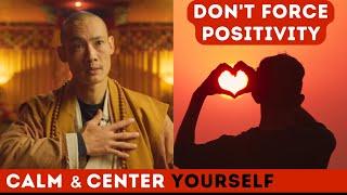 Calm Yourself Everyday - From Meditation to Motivation 1 - Shi Heng Yi