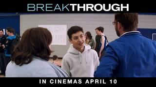 BREAKTHROUGH | In PH cinemas April 10