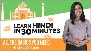 Learn Hindi in 30 Minutes - ALL the Basics You Need