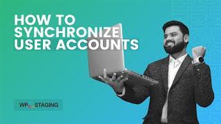 Sync WordPress Users to Your Staging Site in 1 Click! (Easiest Method)  - WP Staging Tutorials