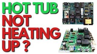 HOT TUB Not Heating Up / Hot Tub Circuit Board Problems