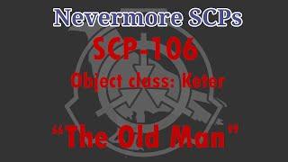 SCP-106 - "The Old Man"