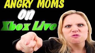 VERY ANGRY Mom On Xbox Live!